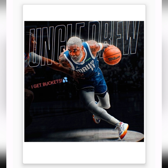 UNCLE DREW (I GET BUCKETS!๐ฆ) SELF-CREATED 8.5x11 GLOSSY REPRINT (2024)POSTER!๐คฉ - Picture 4 of 4